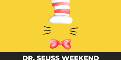 Dr. Seuss Weekend