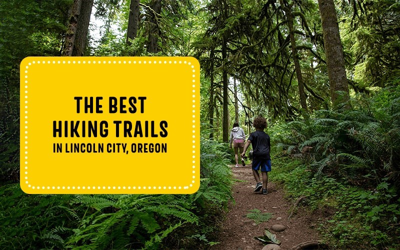 The Best Hiking Trails in Lincoln City, Oregon
