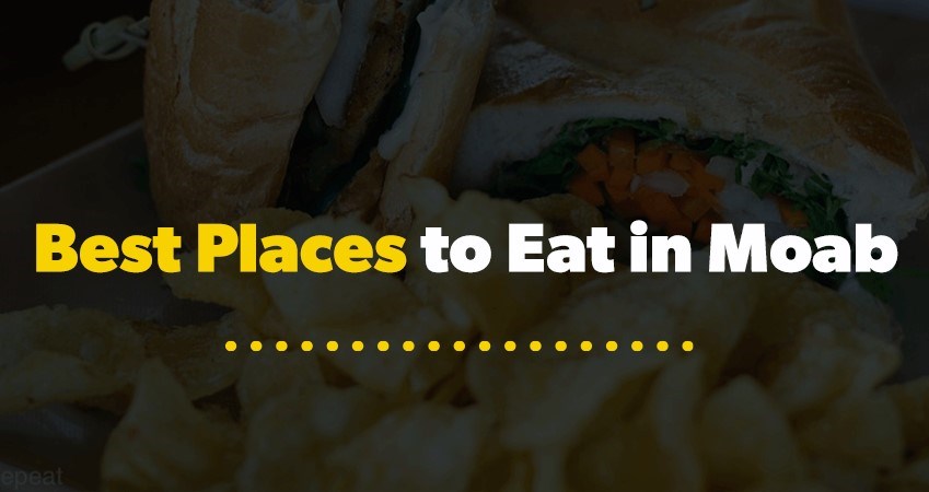 The Best Places to Eat in Moab